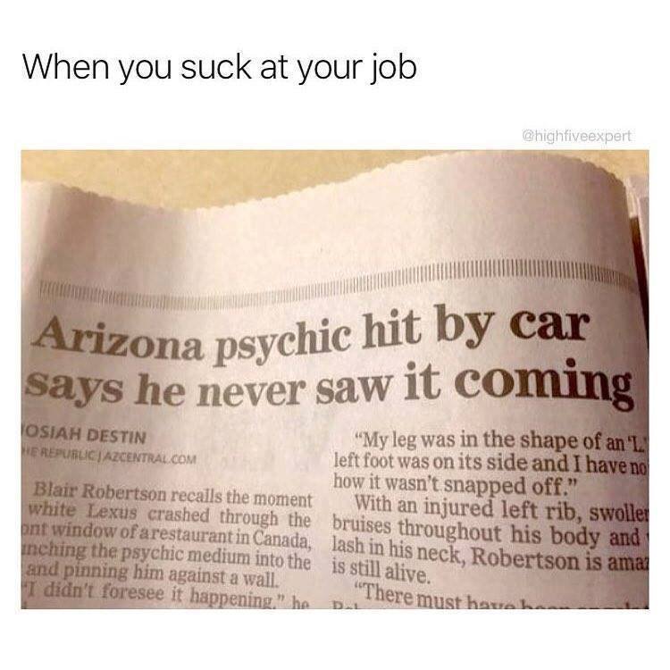 suck at your job.jpg